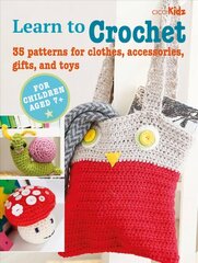 Children's Learn to Crochet Book: 35 Patterns for Clothes, Accessories, Gifts and Toys UK edition цена и информация | Книги для подростков и молодежи | kaup24.ee