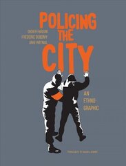 Policing The City: An Ethno-graphic hind ja info | Fantaasia, müstika | kaup24.ee