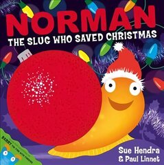 Norman the Slug Who Saved Christmas hind ja info | Väikelaste raamatud | kaup24.ee