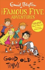 Famous Five Colour Short Stories: Good Old Timmy hind ja info | Noortekirjandus | kaup24.ee