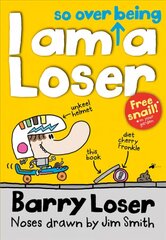 I am so over being a Loser hind ja info | Noortekirjandus | kaup24.ee