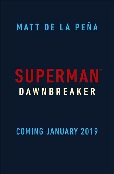 Superman: Dawnbreaker hind ja info | Noortekirjandus | kaup24.ee
