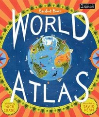 Barefoot Books World Atlas цена и информация | Книги для подростков и молодежи | kaup24.ee