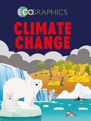 Ecographics: Climate Change цена и информация | Книги для подростков и молодежи | kaup24.ee