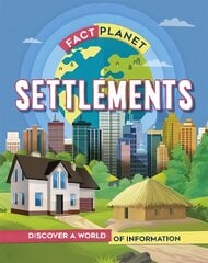 Fact Planet: Settlements цена и информация | Книги для подростков и молодежи | kaup24.ee