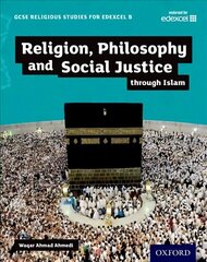 GCSE Religious Studies for Edexcel B: Religion, Philosophy and Social Justice through Islam hind ja info | Noortekirjandus | kaup24.ee