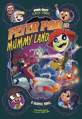 Peter Pan in Mummy Land: A Graphic Novel цена и информация | Книги для подростков и молодежи | kaup24.ee