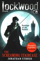 Lockwood & Co: The Screaming Staircase: Book 1, Book 1 цена и информация | Книги для подростков и молодежи | kaup24.ee