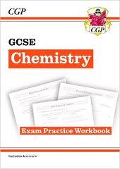 GCSE Chemistry Exam Practice Workbook (includes answers) цена и информация | Книги для подростков и молодежи | kaup24.ee