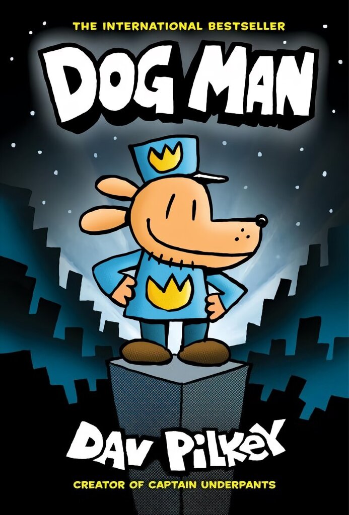 Dog Man 1: Dog Man (HB) NE цена и информация | Noortekirjandus | kaup24.ee