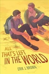 All That's Left in the World цена и информация | Книги для подростков и молодежи | kaup24.ee
