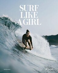 Surf Like a Girl цена и информация | Самоучители | kaup24.ee