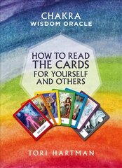 How to Read the Cards for Yourself and Others (Chakra Wisdom Oracle): Chakra Wisdom Oracle цена и информация | Самоучители | kaup24.ee