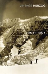 Annapurna: The First Conquest of an 8000-Metre Peak цена и информация | Самоучители | kaup24.ee