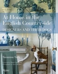 At Home in the English Countryside: Designers and Their Dogs цена и информация | Самоучители | kaup24.ee