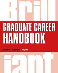 Brilliant Graduate Career Handbook 3rd edition hind ja info | Eneseabiraamatud | kaup24.ee