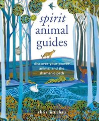 Spirit Animal Guides: Discover Your Power Animal and the Shamanic Path hind ja info | Eneseabiraamatud | kaup24.ee