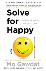 Solve for Happy: Engineer Your Path to Joy hind ja info | Eneseabiraamatud | kaup24.ee