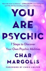 You Are Psychic: 7 Steps to Discover Your Own Psychic Abilities цена и информация | Самоучители | kaup24.ee