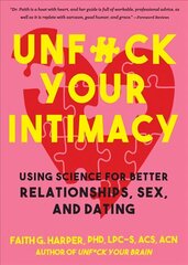 Unfuck Your Intimacy цена и информация | Самоучители | kaup24.ee