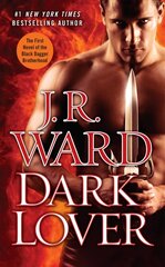 Dark Lover: The First Novel of the Black Dagger Brotherhood цена и информация | Фантастика, фэнтези | kaup24.ee
