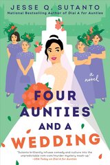 Four Aunties and a Wedding цена и информация | Фантастика, фэнтези | kaup24.ee