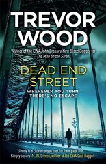 Dead End Street: Heartstopping conclusion to a prizewinning trilogy about a homeless man цена и информация | Фантастика, фэнтези | kaup24.ee
