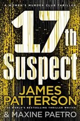 17th Suspect: A methodical killer gets personal (Women's Murder Club 17) цена и информация | Фантастика, фэнтези | kaup24.ee