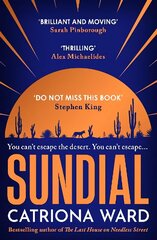 Sundial: from the author of Sunday Times bestseller The Last House on Needless Street Main цена и информация | Фантастика, фэнтези | kaup24.ee