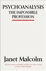 Psychoanalysis: The Impossible Profession цена и информация | Книги по социальным наукам | kaup24.ee