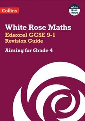 Edexcel GCSE 9-1 Revision Guide: Aiming for a Grade 4 hind ja info | Noortekirjandus | kaup24.ee