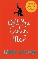 Will You Catch Me? цена и информация | Книги для подростков и молодежи | kaup24.ee