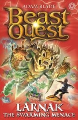 Beast Quest: Larnak the Swarming Menace: Series 22 Book 2 Illustrated edition цена и информация | Книги для подростков и молодежи | kaup24.ee