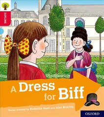 Oxford Reading Tree Explore with Biff, Chip and Kipper: Oxford Level 4: A   Dress for Biff цена и информация | Книги для подростков и молодежи | kaup24.ee