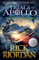 Tyrant's Tomb (The Trials of Apollo Book 4) цена и информация | Книги для подростков и молодежи | kaup24.ee