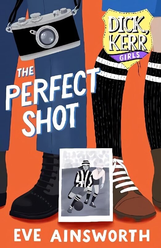Perfect Shot: Dick, Kerr Girls hind ja info | Noortekirjandus | kaup24.ee