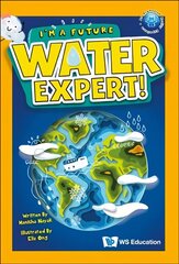 I'm A Future Water Expert! цена и информация | Книги для подростков и молодежи | kaup24.ee