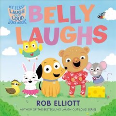 Laugh-Out-Loud: Belly Laughs: A My First LOL Book цена и информация | Книги для подростков и молодежи | kaup24.ee