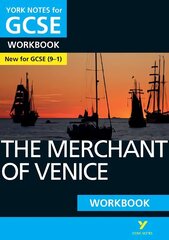 Merchant of Venice WORKBOOK: York Notes for GCSE (9-1): - the ideal way to catch up, test your knowledge and feel ready for 2022 and 2023 assessments and exams hind ja info | Noortekirjandus | kaup24.ee