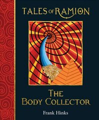 Body Collector: Tales of Ramion hind ja info | Noortekirjandus | kaup24.ee