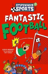 Fantastic Football цена и информация | Книги для подростков и молодежи | kaup24.ee
