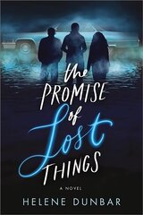 Promise of Lost Things hind ja info | Noortekirjandus | kaup24.ee