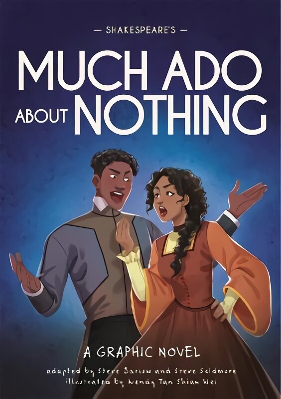Classics in Graphics: Shakespeare's Much Ado About Nothing: A Graphic Novel цена и информация | Noortekirjandus | kaup24.ee