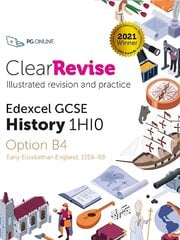ClearRevise Edexcel GCSE History 1HI0 Early Elizabethan England hind ja info | Noortekirjandus | kaup24.ee