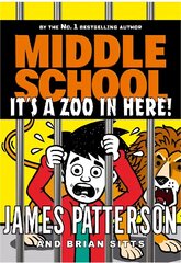 Middle School: It's a Zoo in Here: (Middle School 14) цена и информация | Книги для подростков и молодежи | kaup24.ee