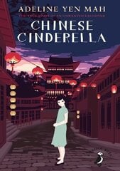 Chinese Cinderella hind ja info | Noortekirjandus | kaup24.ee