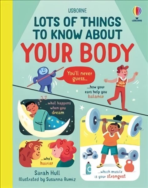 Lots of Things to Know About Your Body цена и информация | Noortekirjandus | kaup24.ee