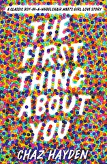 First Thing About You hind ja info | Noortekirjandus | kaup24.ee