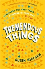 Tremendous Things hind ja info | Noortekirjandus | kaup24.ee