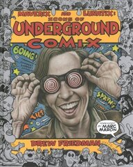 Maverix And Lunatix: Icons of Underground Comix цена и информация | Фантастика, фэнтези | kaup24.ee